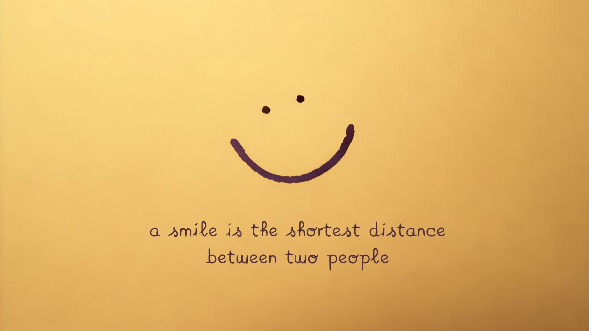 a smile is the shortest distance between
