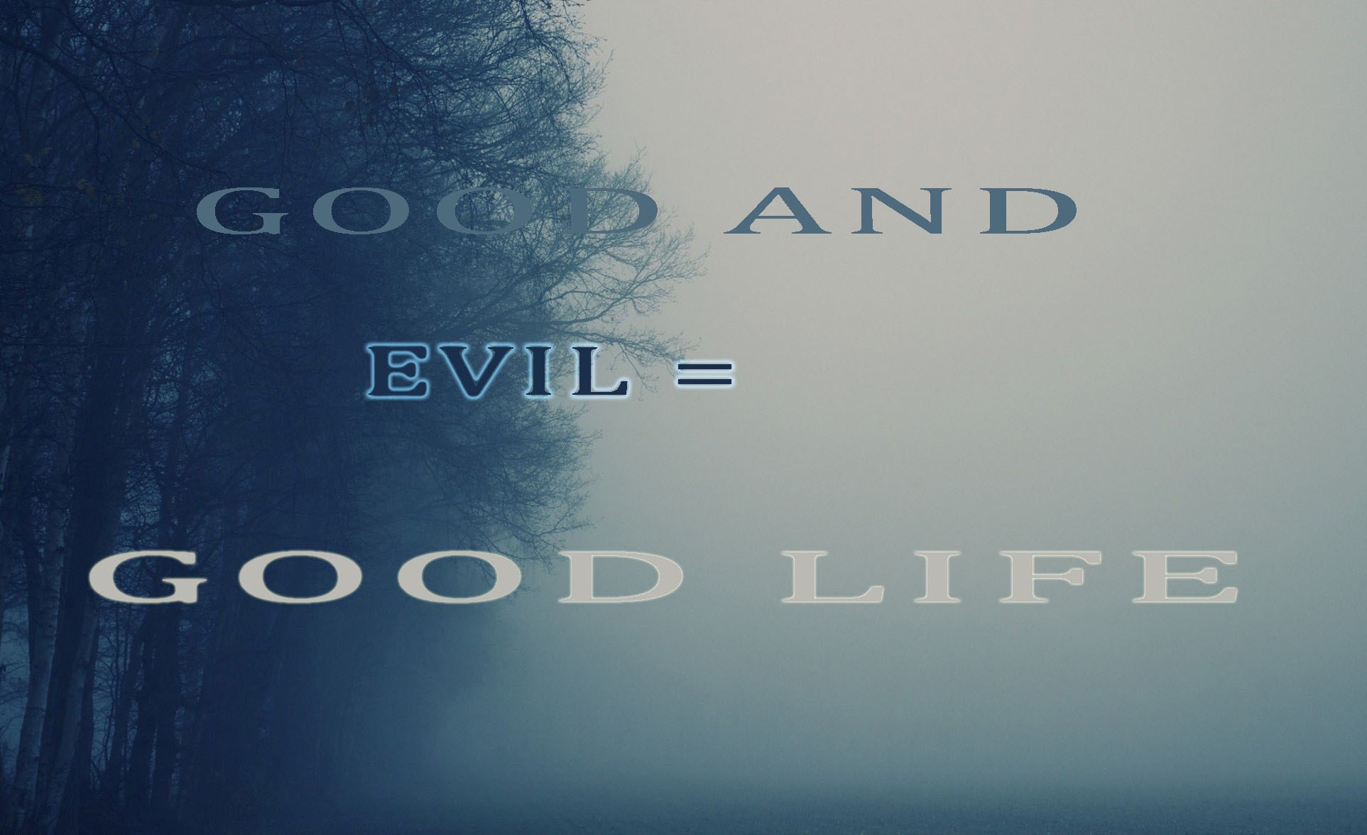 Good and Evil = Good Live samcro.fr samcro.fr