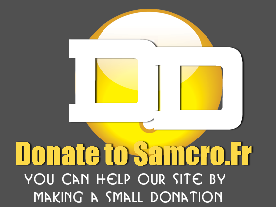 ** ==> You can help our page online Donate to samcro.fr